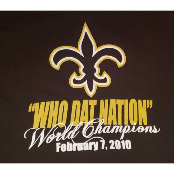 NEW ORLEANS SAINTS WHO DAT NATION 2010 t-shirt ADULT LARGE preowned           B9 - Picture 1 of 8